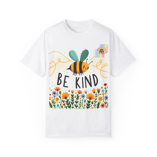 Be Kind Unisex Garment-Dyed T-shirt - Positive Vibes & Floral Design